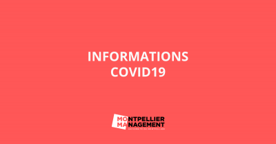 Informations covid-19 - Montpellier Management