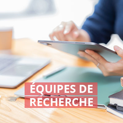 Equipes de recherche