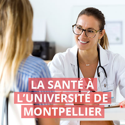 La Santé à l'Université de Montpellier