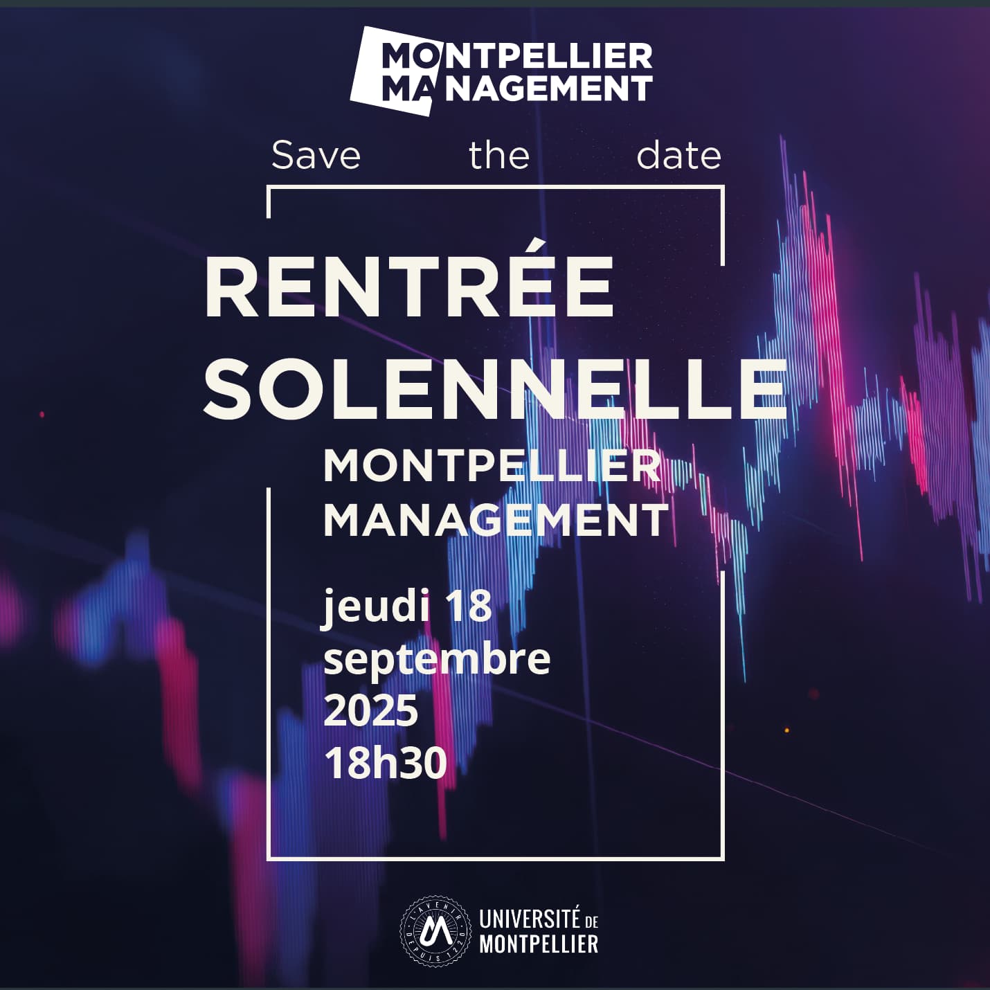 Save the date Rentrée Solennelle Montpellier Management